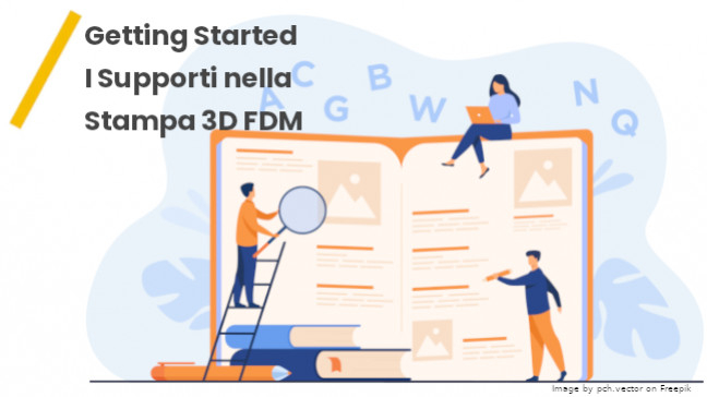 I Supporti nella Stampa 3D FDM